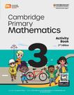 Cambridge Primary Mathematics 3 - Activity Book With Ebook - Second Edition Cambridge Primary Mathematics 3 - Activity Book With Ebook - Second Edition