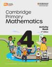 Cambridge Primary Mathematics 4 - Activity Book With Ebook - Second Edition Cambridge Primary Mathematics 4 - Activity Book With Ebook - Second Edition
