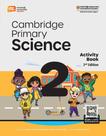 Cambridge Primary Science 2 - Activity Book With Ebook - Second Edition