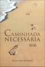 Caminhada Necessária - Eme