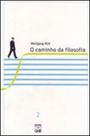 Caminho da filosofia, o - vol. 2
