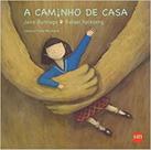 Caminho de Casa, A - 02Ed/17