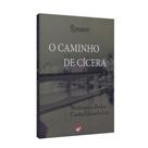 Caminho de Cícera, O - CEAC Caminho de Cícera, O - CEAC