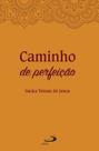 Caminho de perfeição Caminho de perfeição