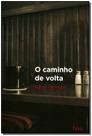 Caminho De Volta, O