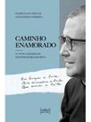 Caminho enamorado