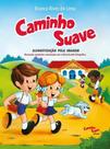 Caminho Suave - Cartilha