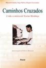 Caminhos cruzados: A vida e a música de Newton Mendonça