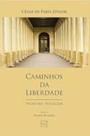 Caminhos da liberdade - GZ EDITORA