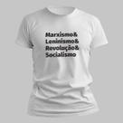 Camisa Camiseta Unissex Marxismo Lenininsmo Revolução Socialismo 100 Algodão Confortavel Streetwear