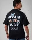 Camisa Oversized - Jesus is the way