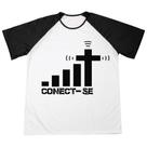 Camisa Personalizada Estampada Evangélicas Conect se Adulto Infantil Ótimo Acabamento