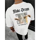 Camiseta 100% Algodão Make Dream Moda Streetwear Envio Já