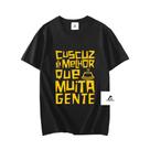 Camiseta 100% Algodão Unissex Cuscuz é Melhor que Muita Gente T shirt