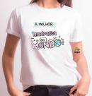 Camiseta Adulto A Melhor Madrasta do Mundo Est. Mafu - Madrasta Mãe Zlprint