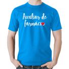 Camiseta Algodão Auxiliar de Farmácia por Amor - Foca na Moda
