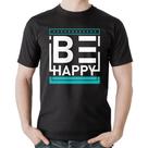 Camiseta Algodão Be Happy - Foca na Moda