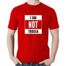 Camiseta Algodão I am not trouxa - Foca na Moda