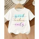 Camiseta Algodão Infantil Estampada Feminina Good Vibes Only 337 Lazer Brincadeiras Passeio Camiseta Algodão Infantil Estampada Feminina Good Vibes Only 337 Lazer Brincadeiras Passeio