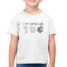 Camiseta Algodão Infantil I Am A Simple Girl - Foca na Moda