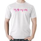 Camiseta Algodão My Life My Rules - Foca na Moda Camiseta Algodão My Life My Rules - Foca na Moda