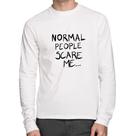 Camiseta Algodão Normal people scare me Manga Longa - Foca na Moda
