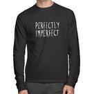 Camiseta Algodão Perfectly Imperfect Manga Longa - Foca na Moda