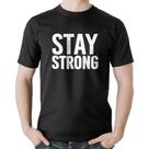 Camiseta Algodão Stay Strong - Foca na Moda Camiseta Algodão Stay Strong - Foca na Moda