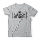 Camiseta Allergic To Idiots Studio Geek