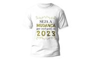 Camiseta ano novo mudança