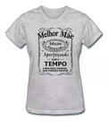 Camiseta Baby look feminina dia das mães melhor mãe mamãe