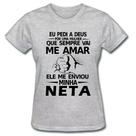 Camiseta baby look feminina dia das mães neta vovó amigas avó