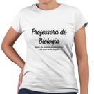 Camiseta Baby Look Professora de Biologia Só Que Mais Legal