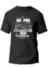 Camiseta camisa gospel ide por todo mundo evangelho jesus Deus