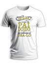 Camiseta camisa masculina frase tenho pai doido papai dia dos pais