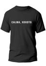 Camiseta camisa masculina meme calma xoxoto Camiseta camisa masculina meme calma xoxoto