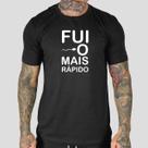 Camiseta Camisa Masculina Personalizada Eu Fui O Mais Rapido Camiseta Camisa Masculina Personalizada Eu Fui O Mais Rapido