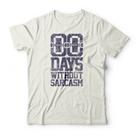 Camiseta Days Without Sarcasm Studio Geek