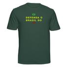 Camiseta Defenda o Brasil Cor:Verde MusgoTamanho:P Camiseta Defenda o Brasil Cor:Verde MusgoTamanho:P