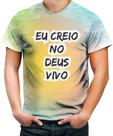 Camiseta Desgaste Eu Creio no Deus Vivo Jesus Gospel 1