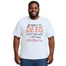 Camiseta Deus Não Somos Que Eramos Personalizada