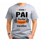Camiseta dia dos pais Camiseta dia dos pais