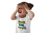 Camiseta Dia dos Pais Papai sou sua fã Eu tenho um Super Pai Branca