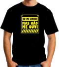 Camiseta engraçada - Eu me avisei mas não me ouvi Camiseta engraçada - Eu me avisei mas não me ouvi