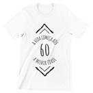 Camiseta Estampada A Vida Começa aos 60 Anos Branca