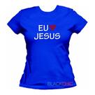 Camiseta Fé Eu Amo Jesus Evangélica Gospel Feminina Baby Look