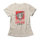 Camiseta Feminina Everything Is Fine Camiseta Feminina Everything Is Fine