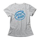 Camiseta Feminina Jesus Inside