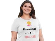 Camiseta Feminina Promovida a Titia Branca