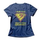 Camiseta Feminina Super Bass Studio Geek Camiseta Feminina Super Bass Studio Geek